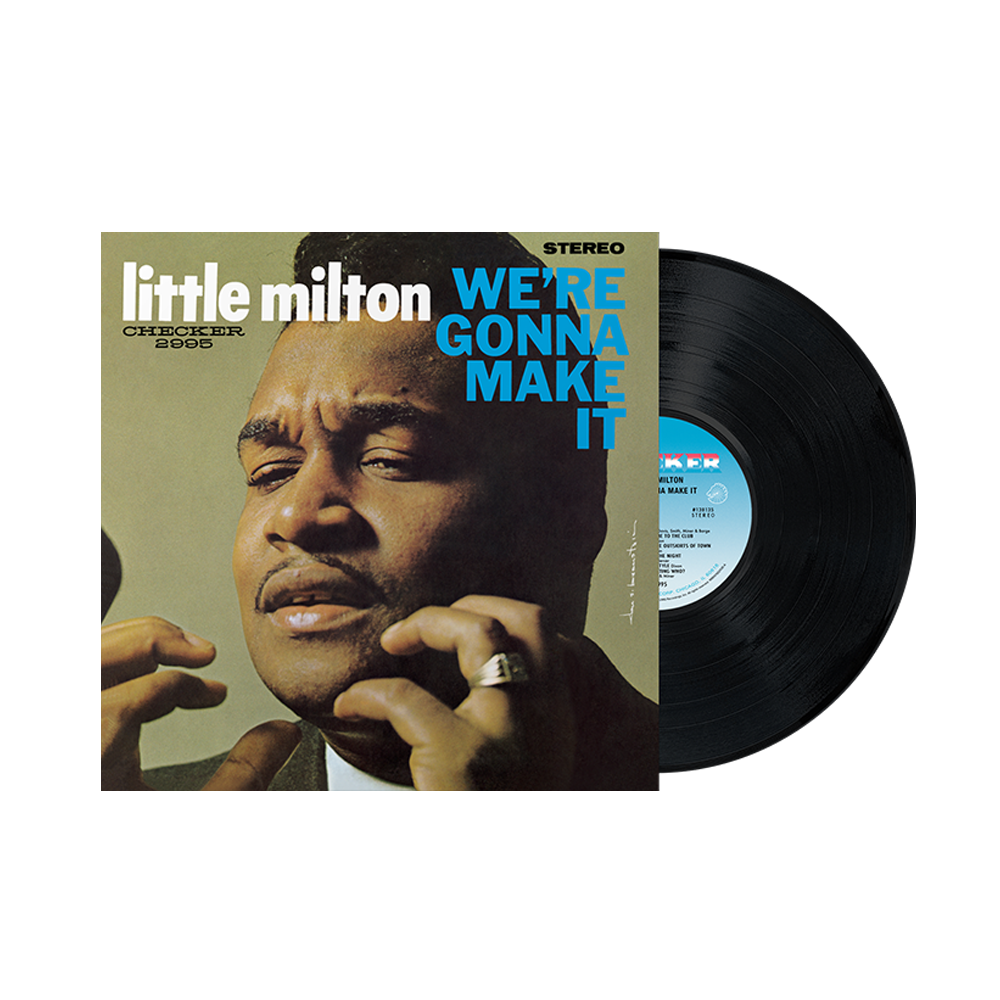 Little Milton: We're Gonna Make It (Chess/Acoustic Sounds)